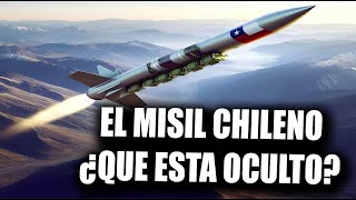 🇨🇱👉El MISIL quotCERNICALOquot Chileno ¿ESTÁ OCULTO [upl. by Somar]