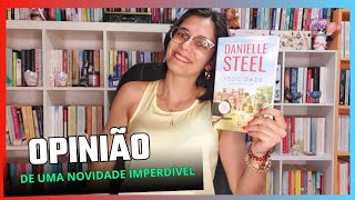 Felicidade  Danielle Steel [upl. by Myke419]