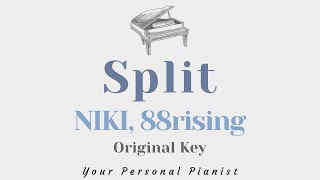 Split  Niki 88Rising Original Key Karaoke  Piano Instrumental Cover with Lyrics [upl. by Veda]