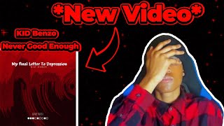 NEWREACTION VIDEO TOO KID BENZO☆ SONG CALLED quotNEVER GOOD ENOUGHquotUNDERGROUND ARTIST REACTION [upl. by Xymenes]