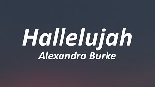 Hallelujah  Alexandra Burke Lyrics [upl. by Akeinahs504]