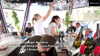 37 Duisburger Weinfest Vinorado am König Heinrich Platz Tag 3 Eindrücke [upl. by Noma]