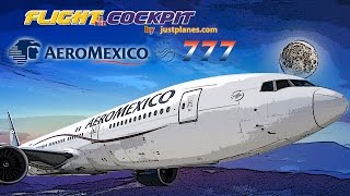 In the Cockpit AEROMEXICO Boeing 777200ER [upl. by Redlac]