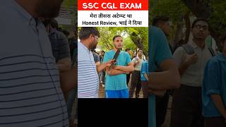 SSC CGL 2024 लड़के ने दिया honest review shorts ssc ssccgl sscexam ssccgl2024 cgl motivation [upl. by Wenoa]