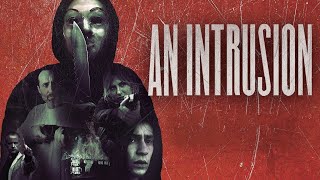 An Intrusion  Official Trailer  Horror Brains [upl. by Celine]