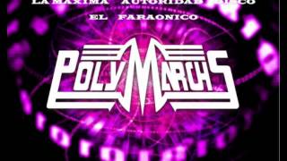 Polymarchs HIGH ENERGY 80s LO DE AYER [upl. by Ingaborg]