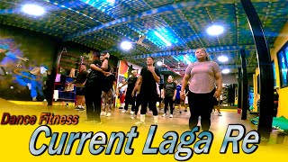 Current Laga Re  Circus  Dance Fitness  Zumba  Parash Magar Choreography [upl. by Brunelle]