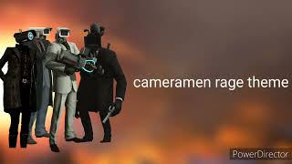 cameramen rage theme [upl. by Alber]