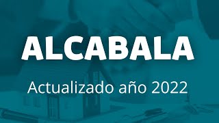 Alcabala Actualizado año 2022 [upl. by Adnovad]