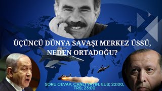 SAVAŞ BARONLARININ ELİNDE İNSANLIĞIN BÜYÜK SINAVI ORTADOĞU [upl. by Rickard539]