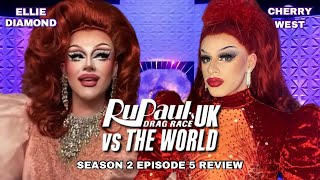 Rupaul’s Drag Race UK Vs THE WORLD Review With Ellie Diamond  CHERRY WEST [upl. by Ahsille]