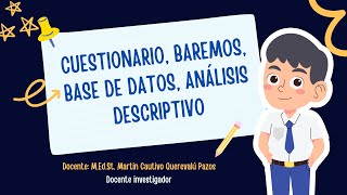 Elaboración de cuestionario en Google Forms baremos base de datos y análisis descriptivo [upl. by Mattox639]