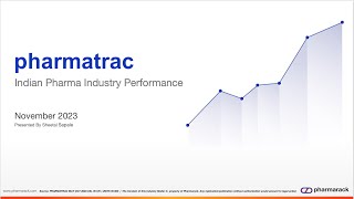 Pharmarack Presents PharmaTrac Industry Analysis  November 2023 [upl. by Mosa113]