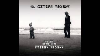 OstryBezimienni  CZTERY WIOSNY feat Kasia Moś BIT Choina [upl. by Schuh434]