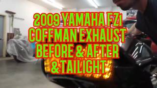 YAMAHA FZ1 COFFMAN EXHAUST BEFORE amp AFTER amp INTEGRATED TAILIGHT [upl. by Kask]