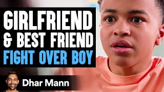 Girlfriend and Best Friend FIGHT OVER BOY  Dhar Mann Studios [upl. by Franchot]