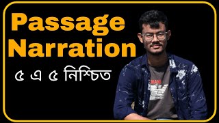 Passage Narration  HSC  SSC JSC  Class 910  Narration in English Grammar [upl. by Htrowslle]