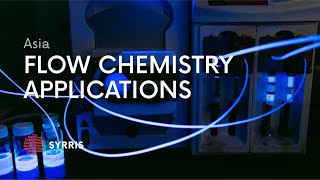 Asia Flow Chemistry Applications [upl. by Karen]