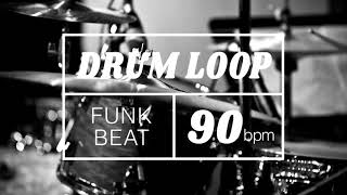 Funk Drum Loop 90 BPM [upl. by Arrad483]