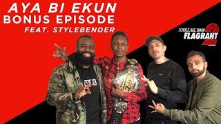 Flagrant 2 Aya Bi Ekun feat Stylebender Israel Adesanya Audio Fixed [upl. by Cocks]