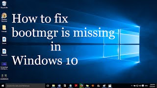 Fix quotbootmgr is missingquot in Windows 10 and Windows 11 without formatting and reinstalling [upl. by Raimondo]