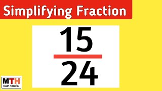 Learn to simplify the fraction 1524  1524 Simplified [upl. by Ruberta]