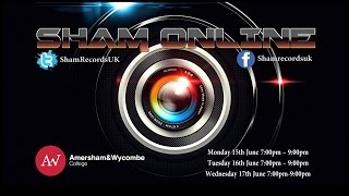 Sham Online Monday 15th June 2015 Live Music Stream from Amersham and Wycombe College [upl. by Neelcaj]