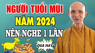 Vận Mệnh Người Tuổi Mùi Con Dê  HT Thích Giác Hạnh [upl. by Nwahsav]