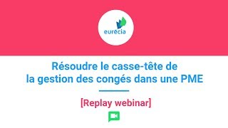 La gestion des congés dans une PME [upl. by Vahe]