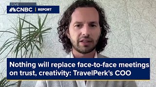 Nothing will replace facetoface meetings that involve trust creativity TravelPerks COO [upl. by Teague]