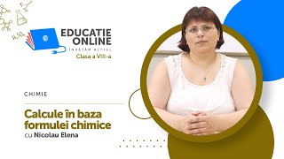 Chimie Clasa a VIIIa Calcule în baza formulei chimice [upl. by Ellinej]