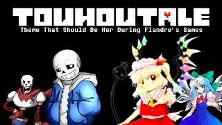 quotTheme That Should Be Her During Flandre Gamequot  TOUHOUTALE REMIX  UN Owen was her  STMPWYFS [upl. by Auqinimod]