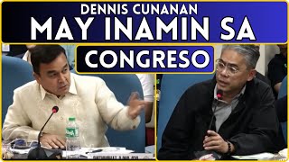 DENNIS CUNANAN MAY INAMIN SA CONGRESO [upl. by Wilbert]