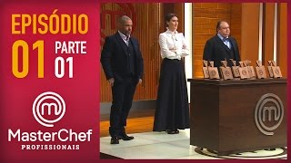 MASTERCHEF PROFISSIONAIS 04102016  PARTE 1  EP 1  TEMP 01 [upl. by Kirwin886]