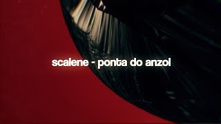 Scalene  ponta do anzol LyricVideo [upl. by Atorod]