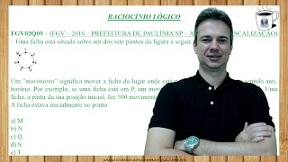 0679  FGV  2016  PREFEITURA DE PAULÍNIASP  RACIOCÍNIO LÓGICO wwwgurudamatematicacombr [upl. by Edijabab]