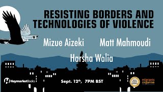 Resisting Borders and Technologies of Violence [upl. by Anertal]