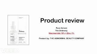 The Ordinary Niacinamide Serum Product Review skinbrightening oilcontrol blemishremoval [upl. by Aksoyn]