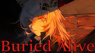 Nightcore Buried Alive [upl. by Drandell]