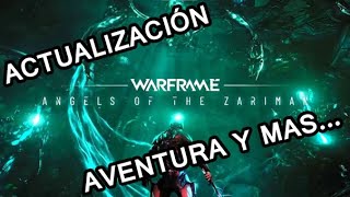 ANGELES DEL ZARIMAN  AVENTURA COMPLETA Y MAS WARFRAME PC [upl. by Gilbertson]