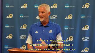 Angelo State Womens Soccer Coach Travis McCorkle Press Conference 99 [upl. by Ahsinhoj]