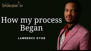 MY PROCESS  Lawrence Oyor [upl. by Tavish]