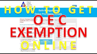 How To Get OEC Exemption Online [upl. by Harobed]