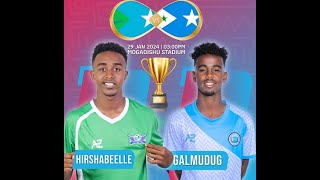 Toos  Hirshabeelle Vs Galmudug Ciyaaraha Maamul Goboleedyada LIVE Udaawo [upl. by Aisemaj814]