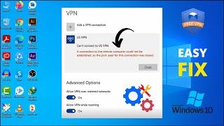 Fix VPN not Working in Windows 10  A Connection to the Remote Computer Could not be Established [upl. by Damales]