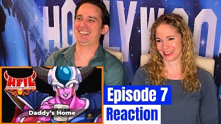 HFIL Episode 7 Reaction  Daddys Home [upl. by Ahsias]