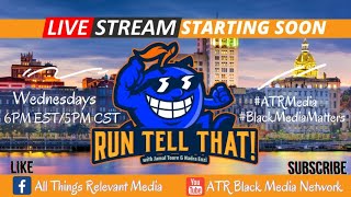 Run Tell That 112223  Part 2 with Anthony Martrell amp Tia Brightwell [upl. by Woermer]