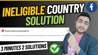 Ineligible Country Solution  Pakistan Ineligible Country Solution  Facebook monetization [upl. by Tortosa769]