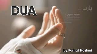 DUA  by Farhat Hashmi [upl. by Nairot]