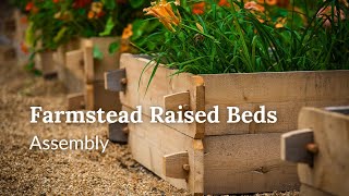 Raised Garden Bed Assembly  Farmstead [upl. by Tarra]